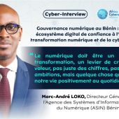  Gouvernance numérique au Bénin : bâtir un écosystème digital de confiance à l’ère de la transformation numérique et de la cybersécurité (enjeux, défis et perspectives)